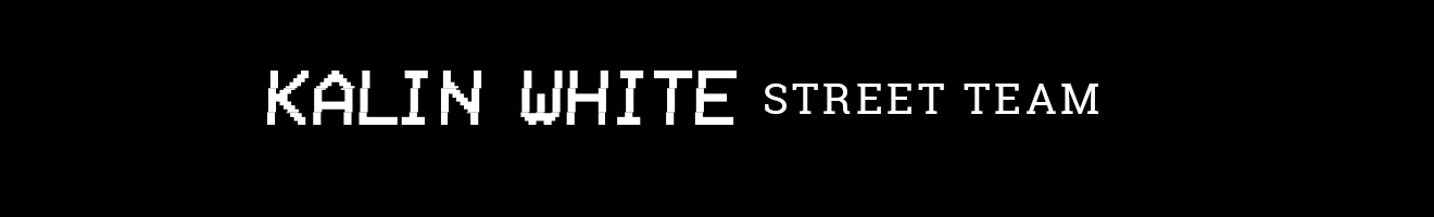 Kalin White Street Team Logo