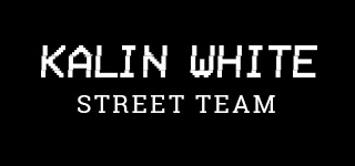Kalin White Street Team Logo